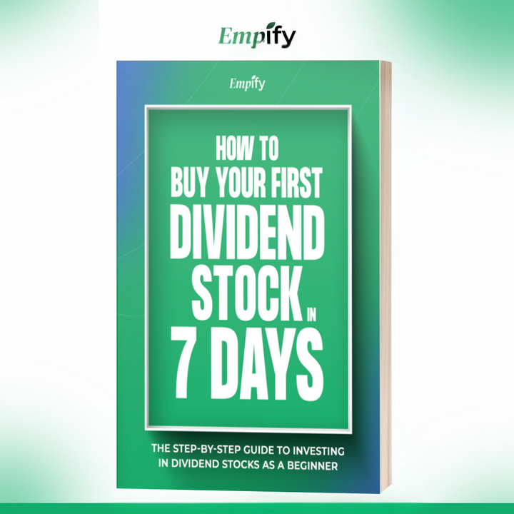 How to Buy Your First Dividend Stock in 7 Days Guide