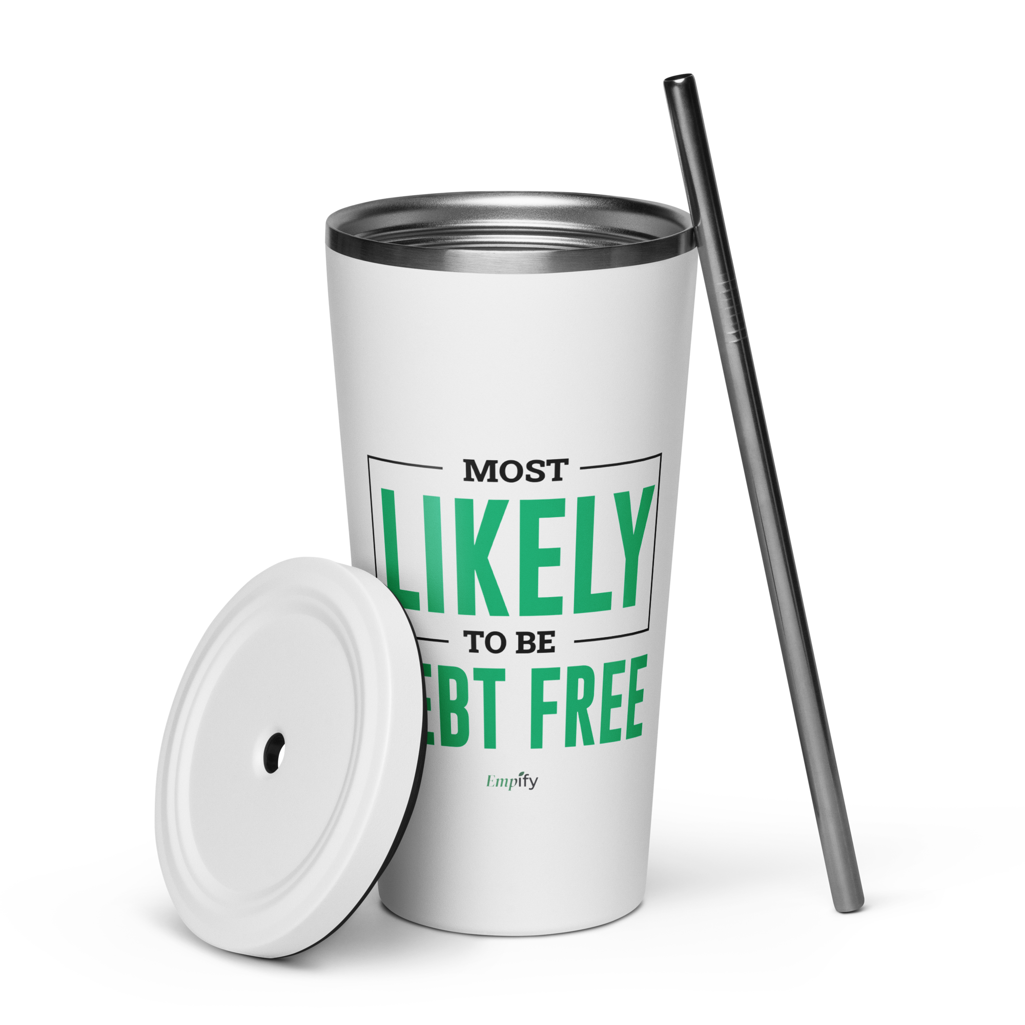 Most Likely to be Debt Free Insulated Tumbler with Straw