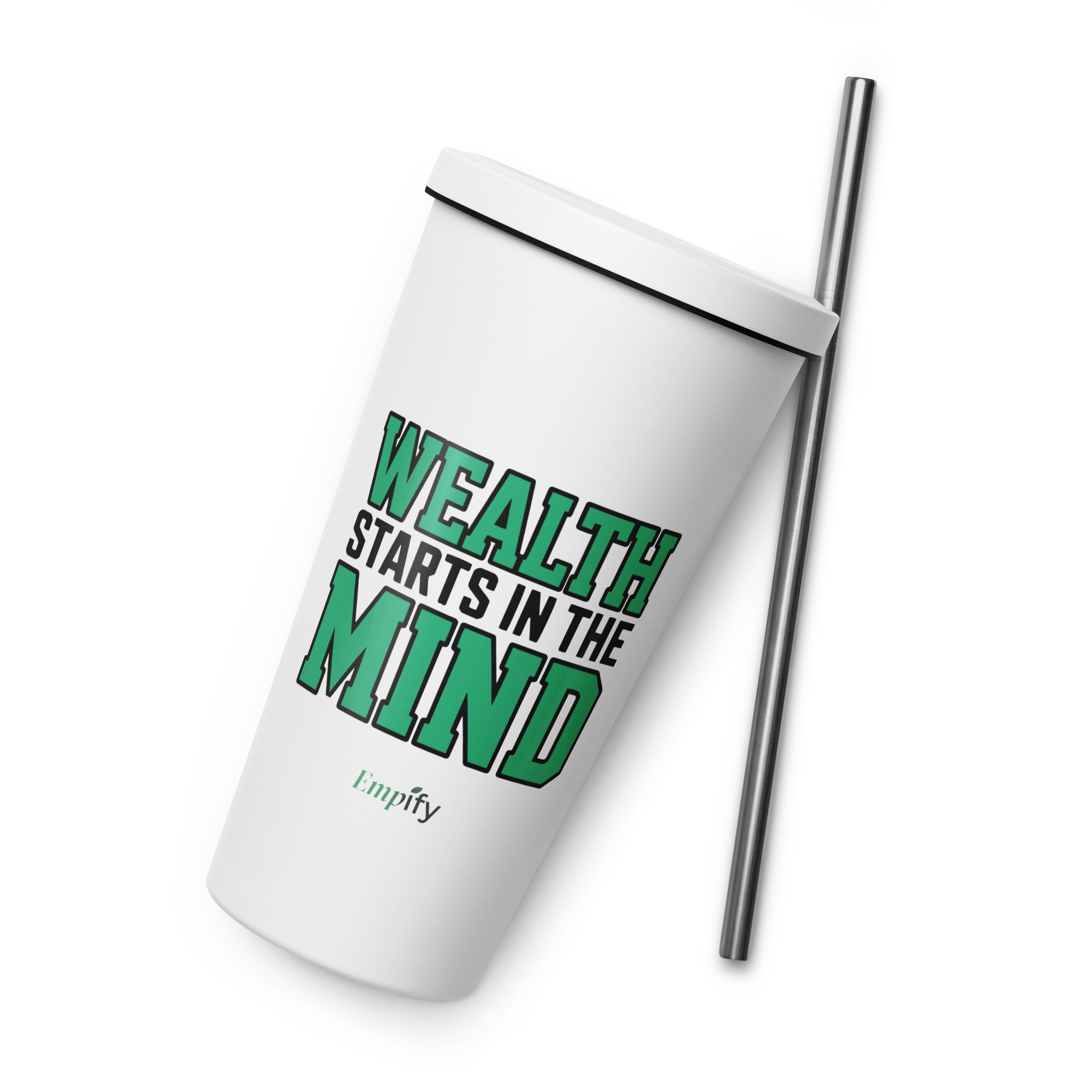 Wealth Starts in the Mind Insulated Tumbler with Straw