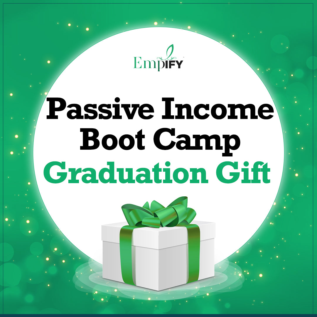 Passive Income Boot Camp Graduation Gift