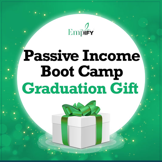 Passive Income Boot Camp Graduation Gift