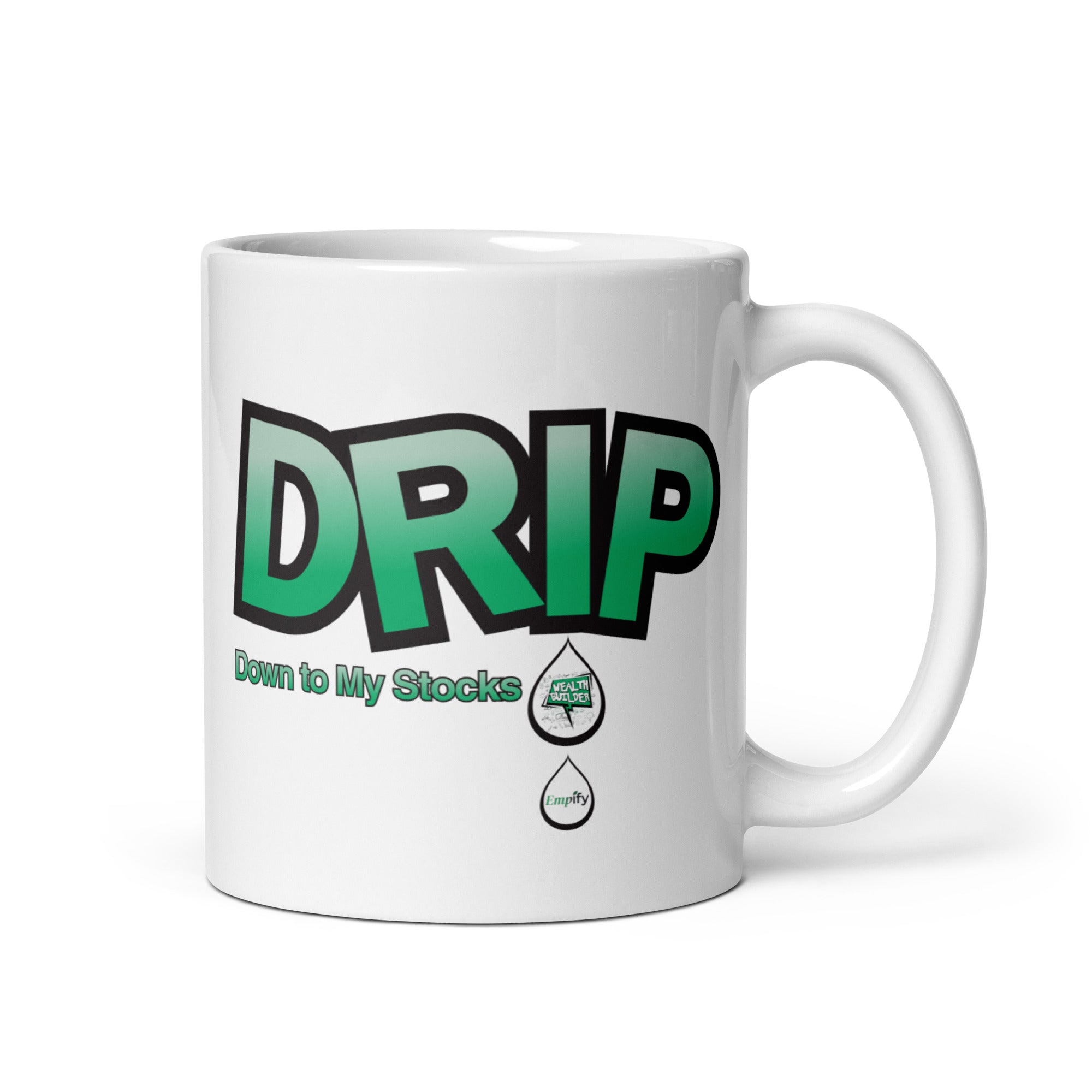Drip Down to My Stocks Mug